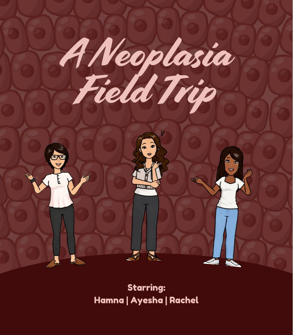 PULSE Team #26 - A Neoplasia Field Trip