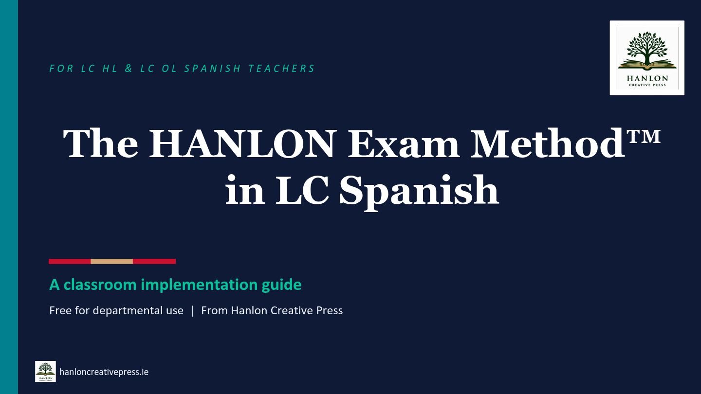 The HANLON Exam Method in LC Spanish