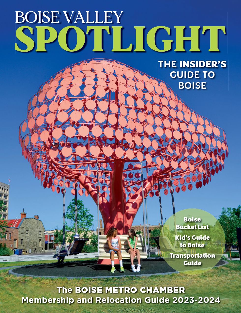 Boise Valley Spotlight 2023-2024 Membership & Relocation Guide