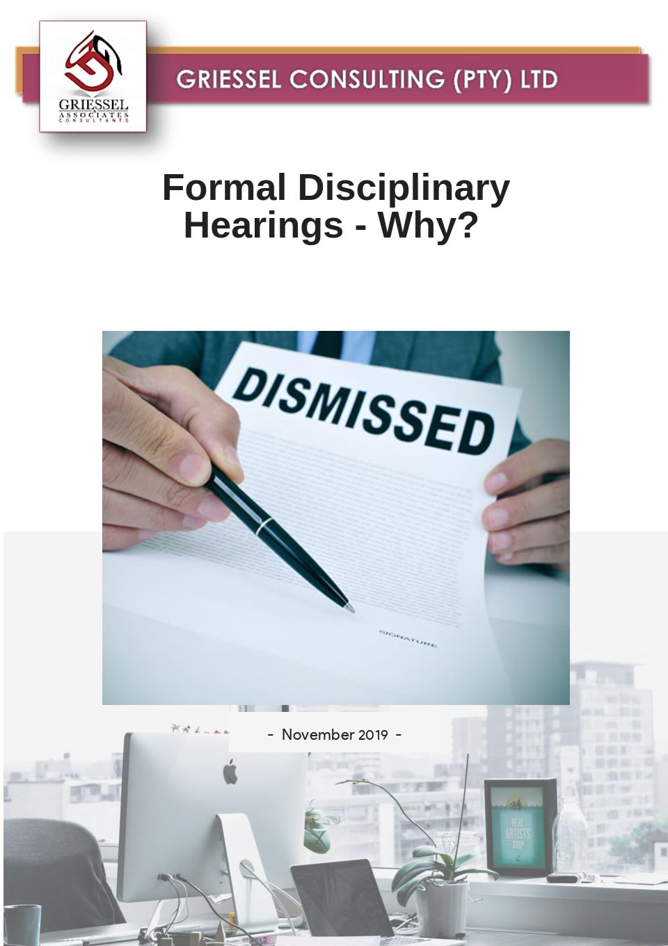 Formal disciplinay hearings