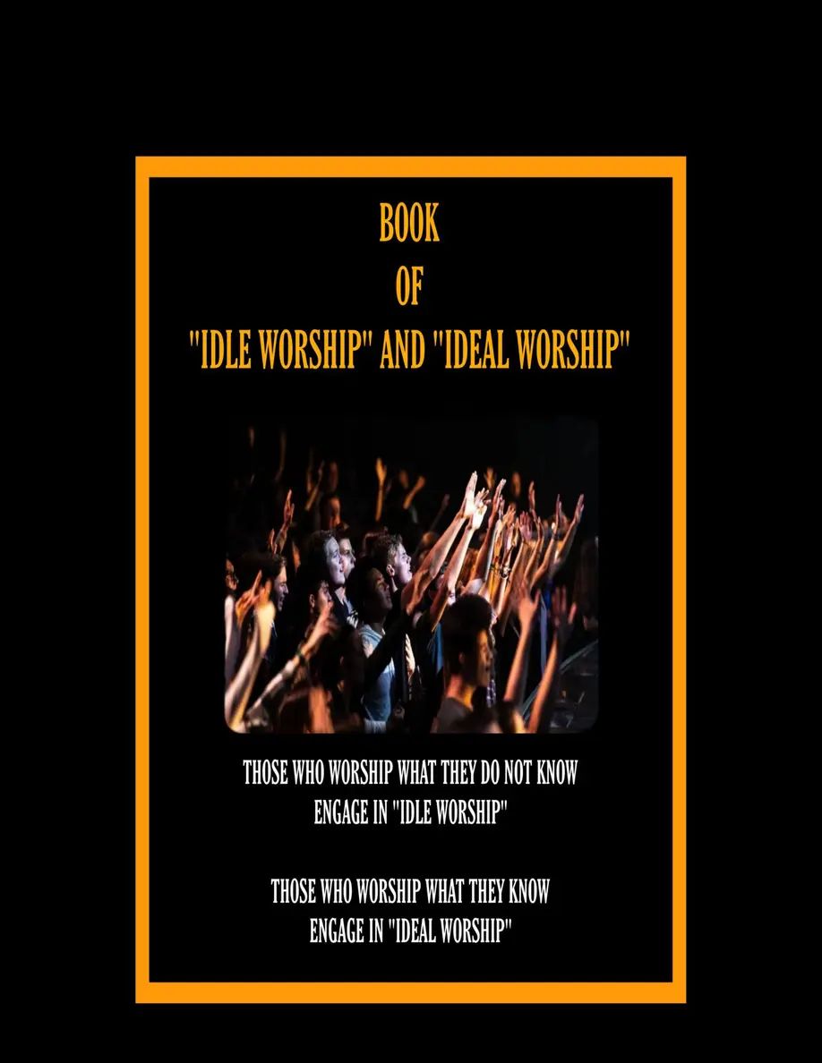 Book of Idle Worship and Ideal Worship