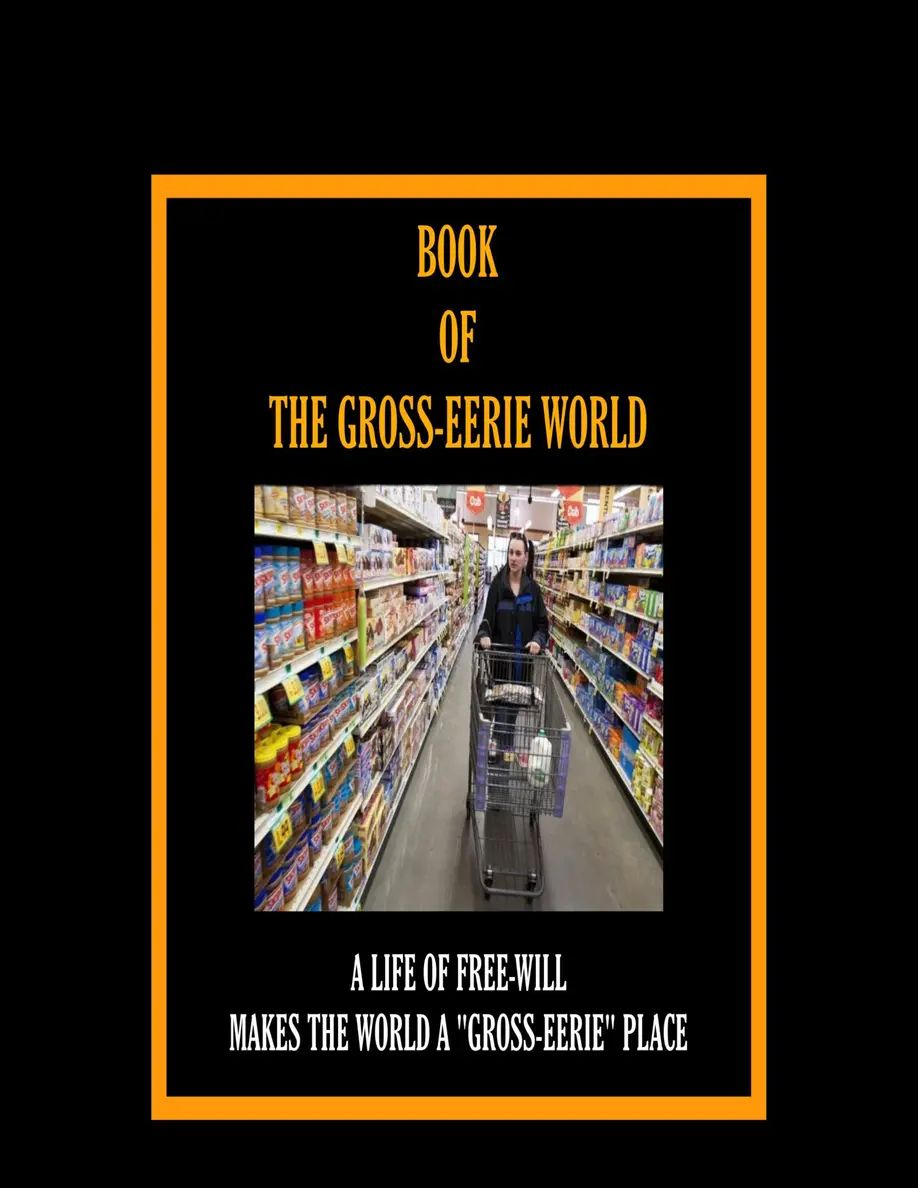 Book of The Gross Eerie World
