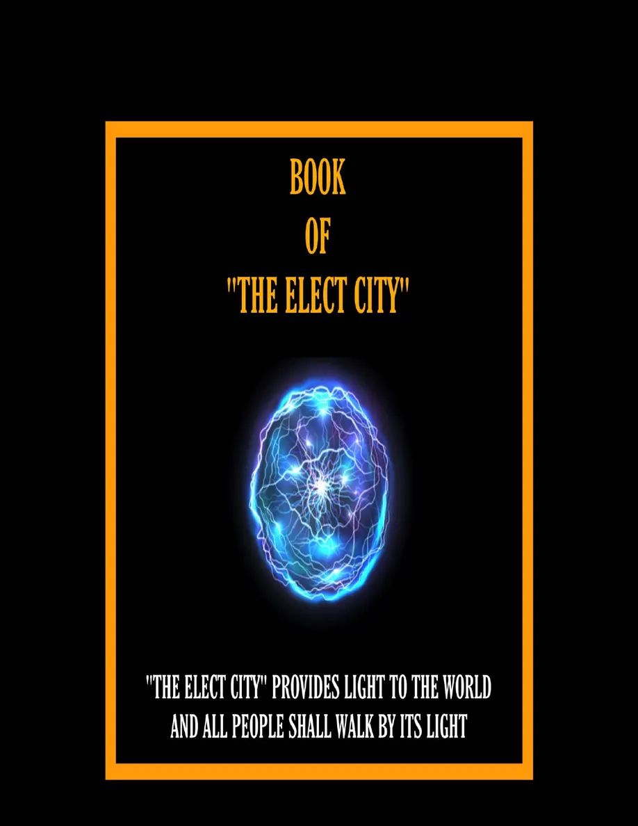 Book of The "Elect-City"