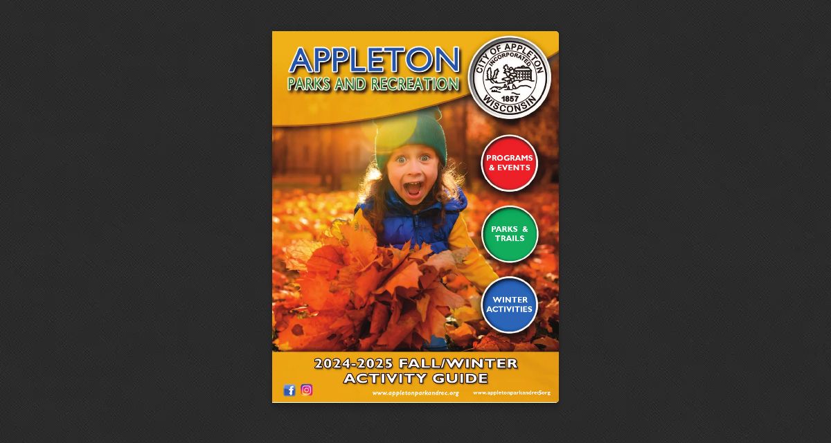 Appleton Parks & Recreation 2024/2025 Fall/Winter Activity Guide