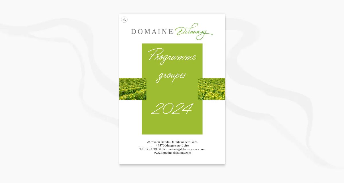 Domaine Delaunay Programme Groupe 2024 Simplebooklet Com   2SGwdgiVB8cKM5dglGgvSc 