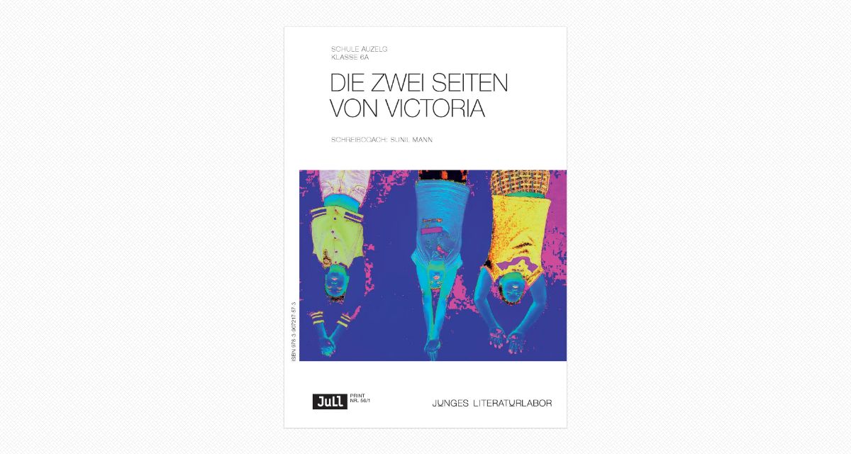 JULL Print Nr. 56/1 - Die zwei Seiten von Victoria : simplebooklet.com
