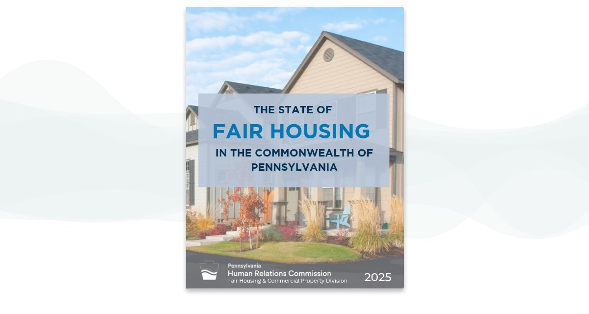 Fair Housing in the Commonwealth of Pennsylvania (2025 report)