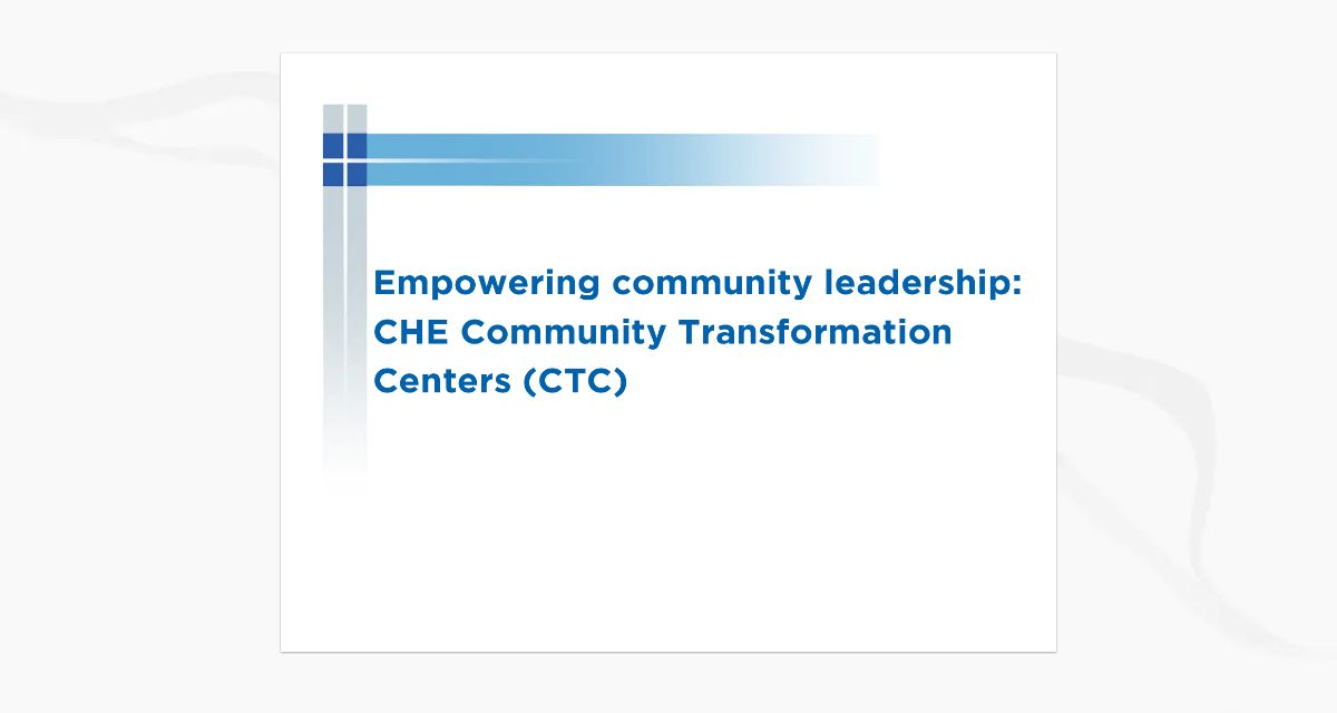 CHE Community Transformation Cen