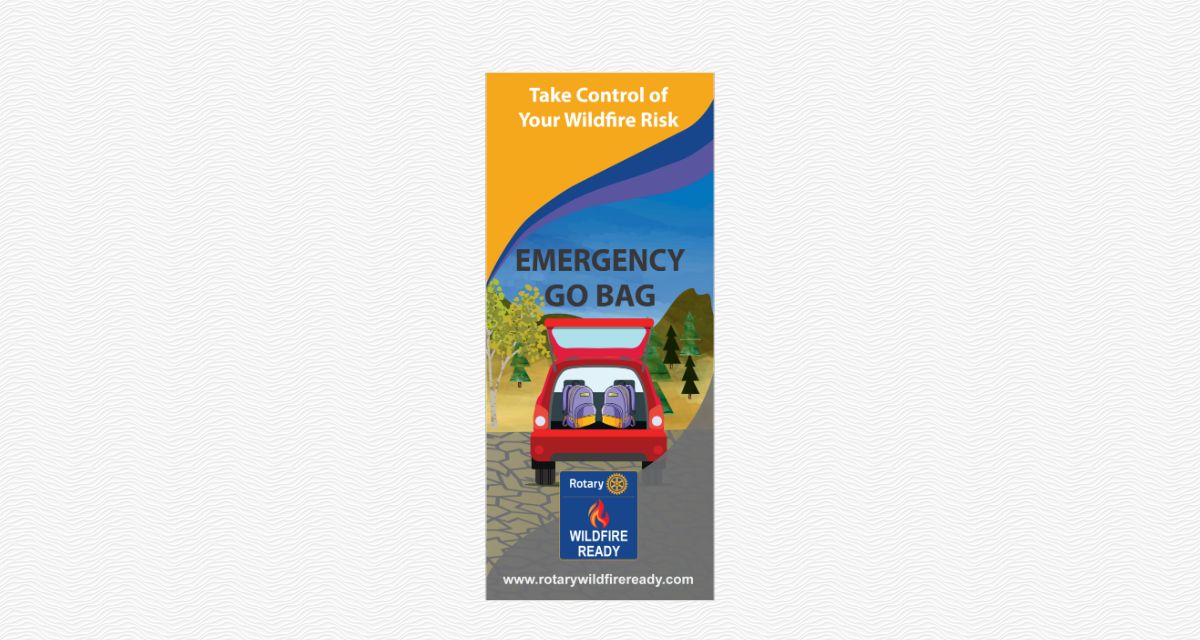 Wildfire Home Protection: Emergency Go Bag  Rotary Wildfire Ready -  Rotary Wildfire Ready