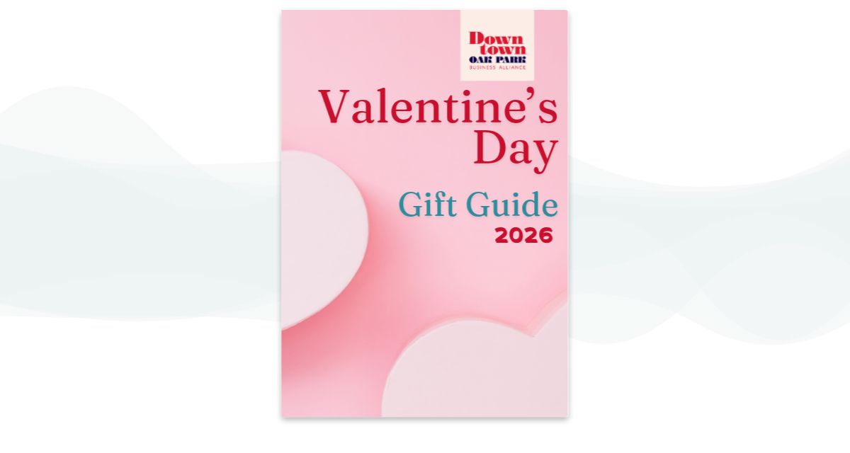 Downtown Oak Park Valentine's Day Gift Guide 2026 : simplebooklet.com
