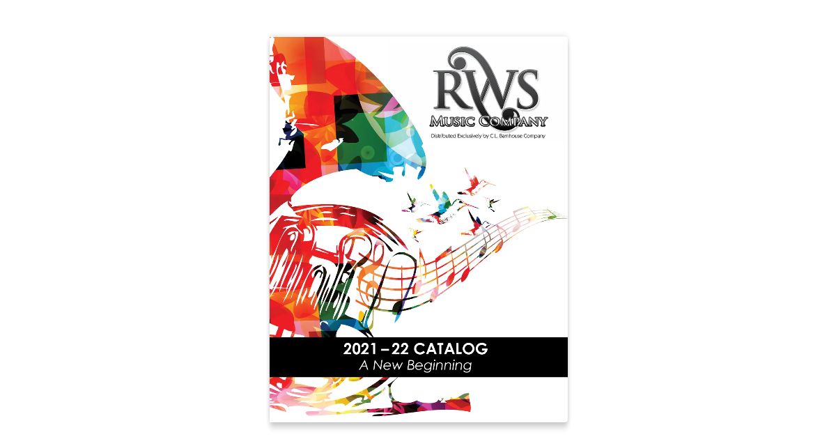 RWS Music Company 202122 Catalog • A New Beginning