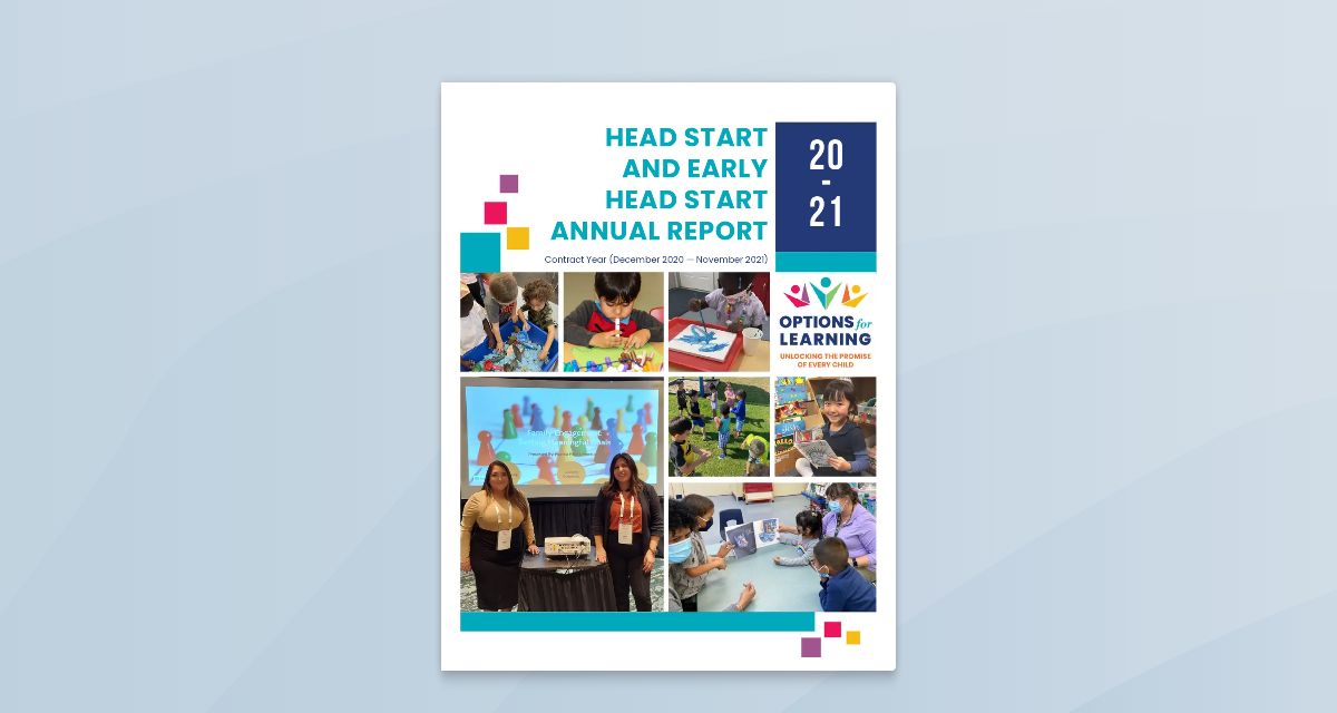 Options for Learning Head Start Annual Report 2021