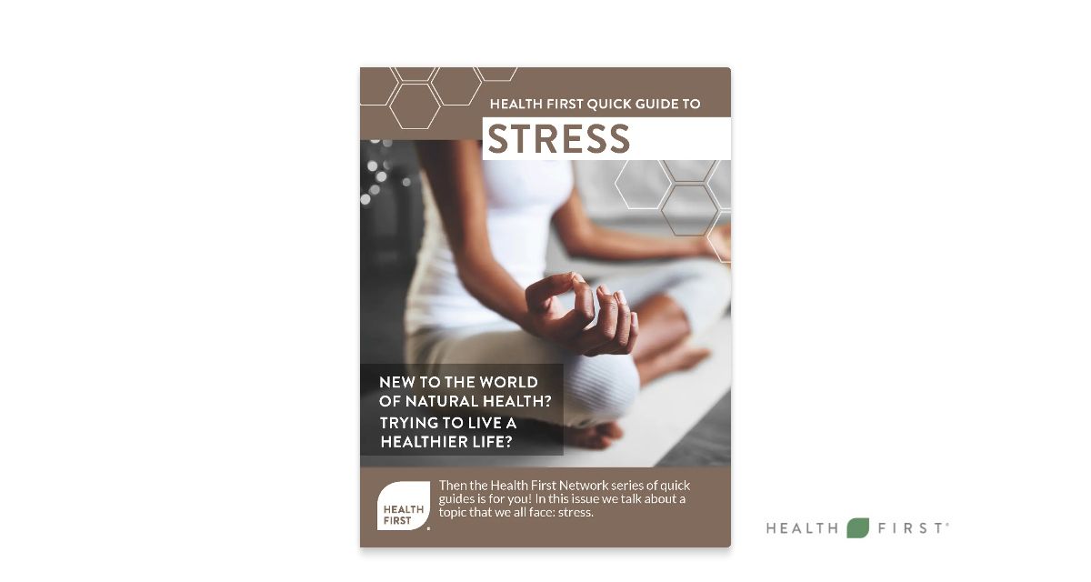 Health First Quick Guide To Stress