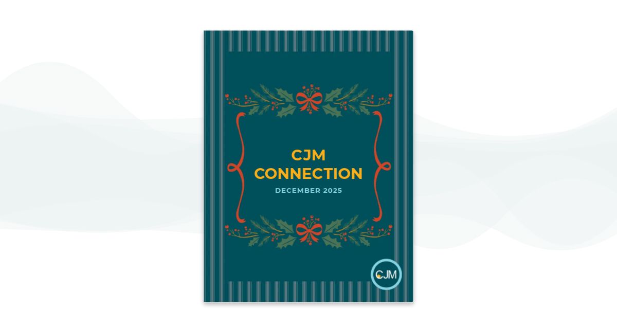 CJM Connection Newsletter - December 2025