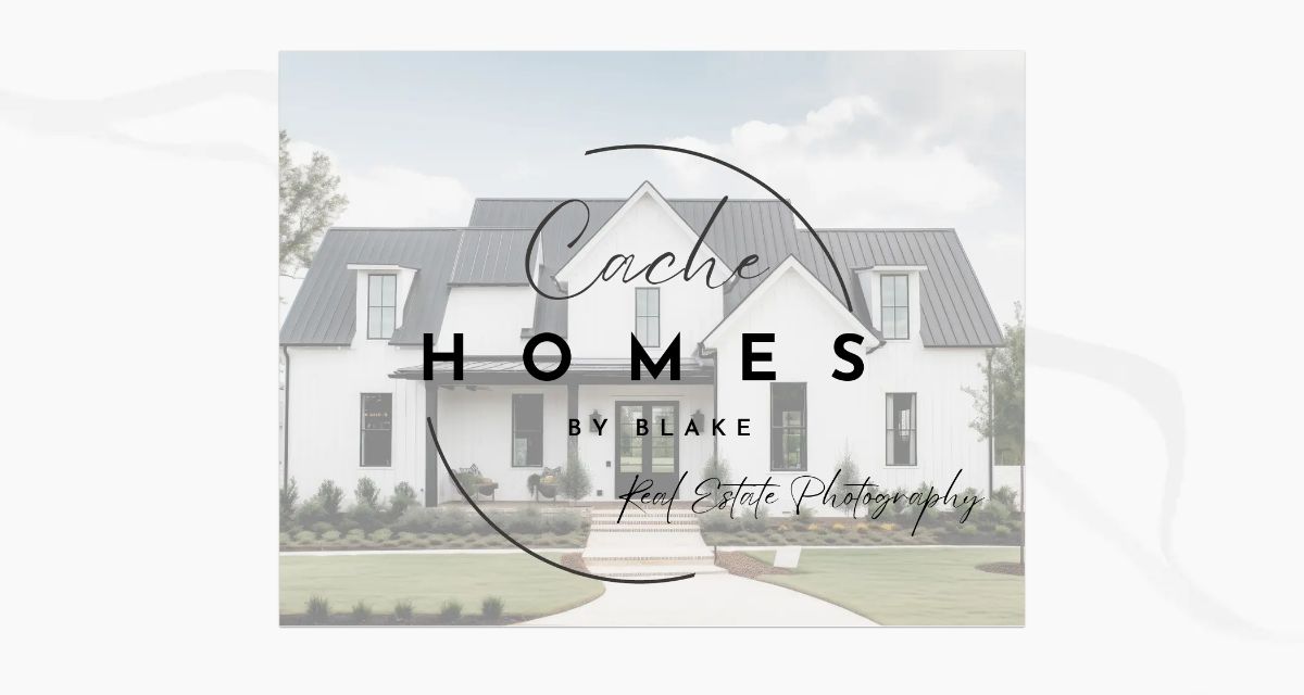 Cache Homes By Blake Real Estate Photography