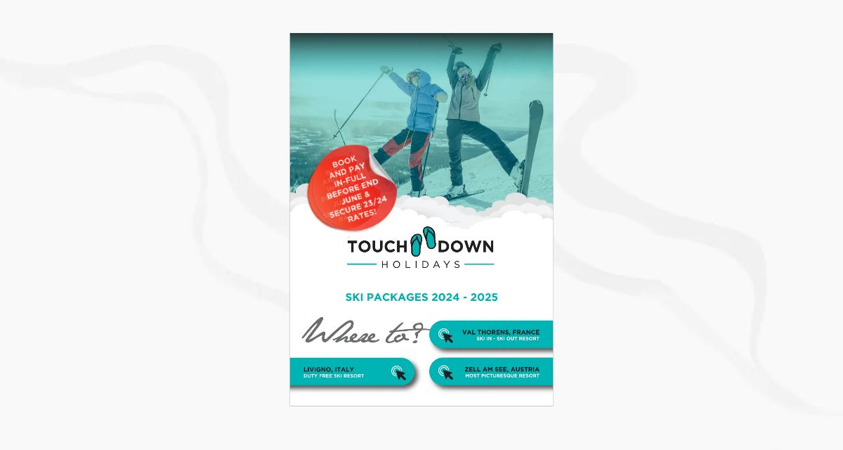 Touch Down Holidays Ski Packages 2024 2025 RETAIL   FwzNwvYGY7x3bGs0Qe70Su 