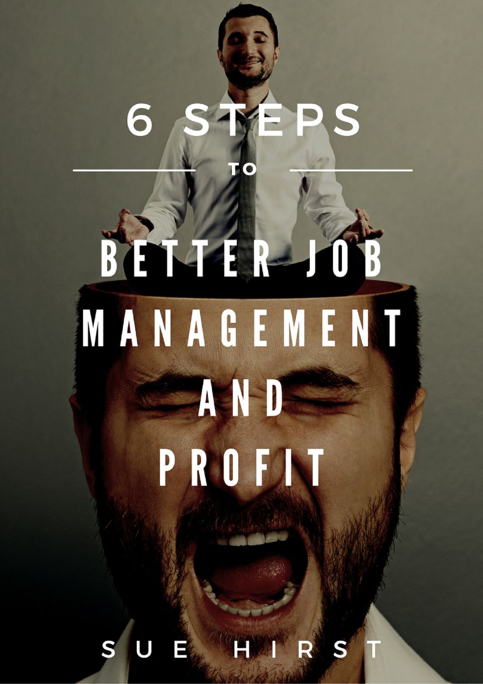 6-steps-to-better-job-management