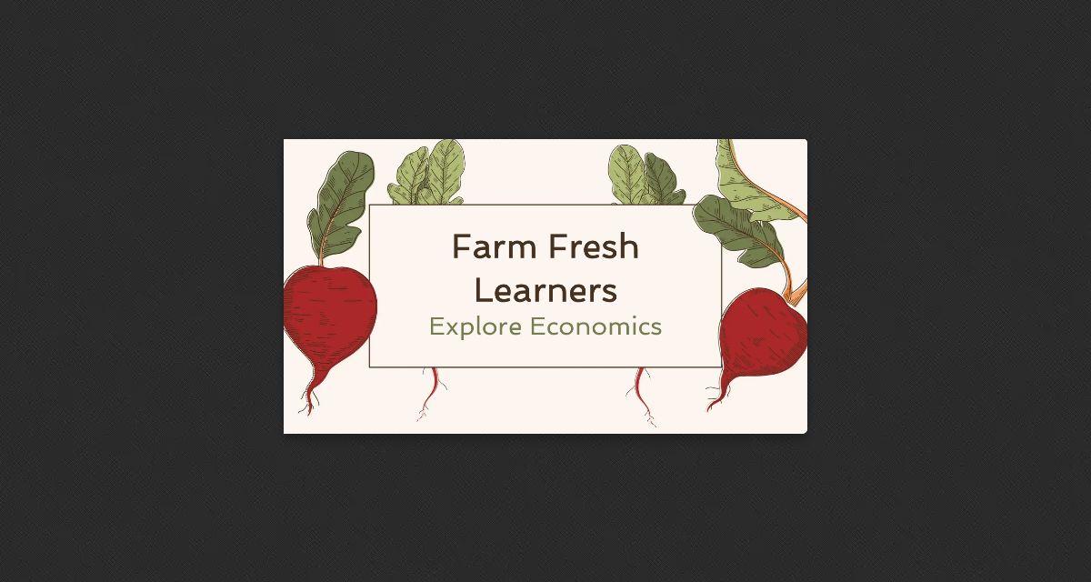 Farm-Fresh Learners - EEA LESSON 2