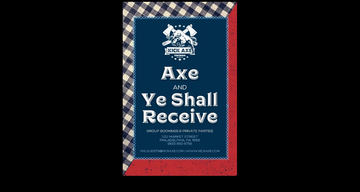 Kick Axe Philly Special Events Packet