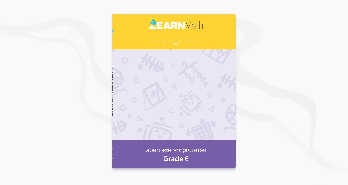 zearn-math-student-notes-digital-lessons-grade-6