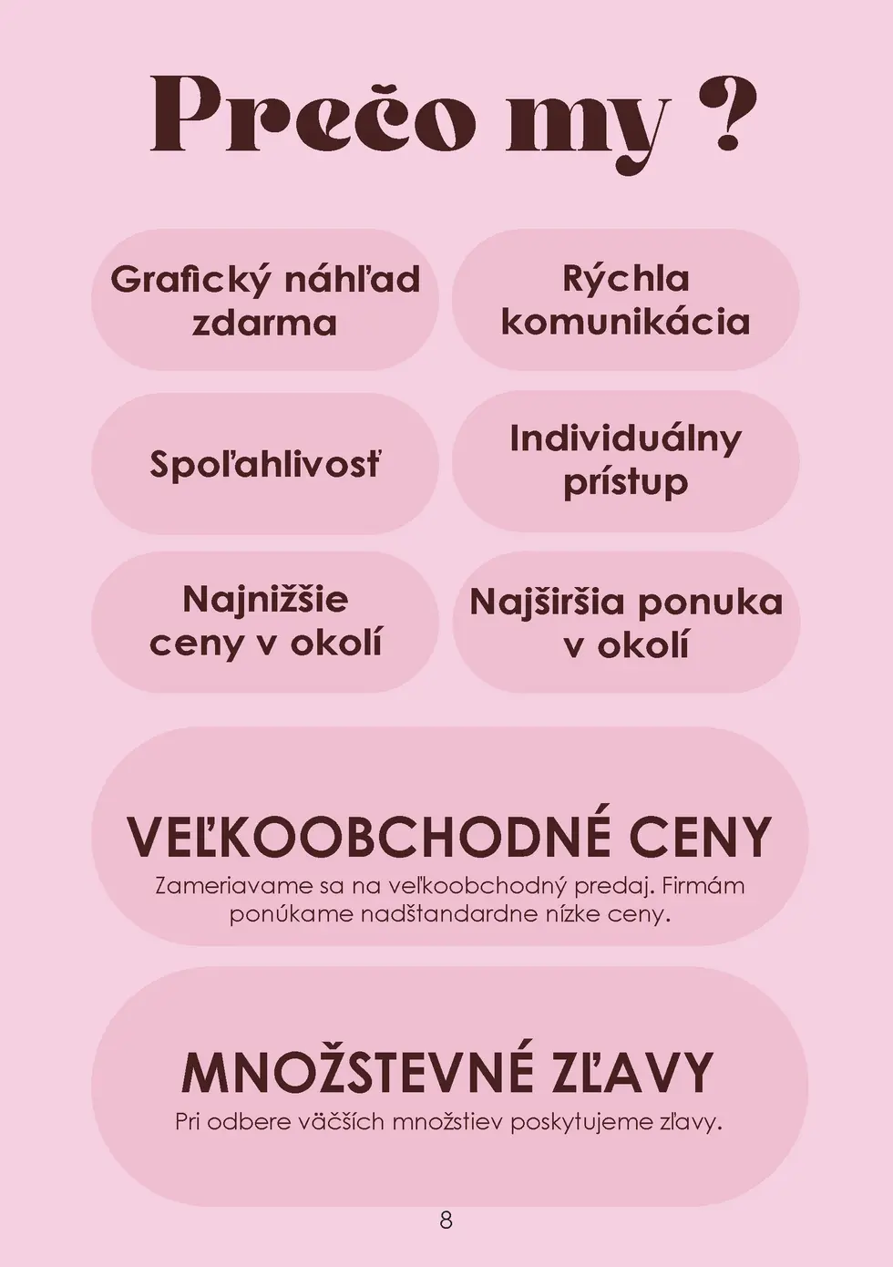 Preco my   Grafick   n  h  ad zdarma  R  chla komunik  cia  Spo  ahlivos    Individu  lny pr  stup  Najni    ie ceny v oko...