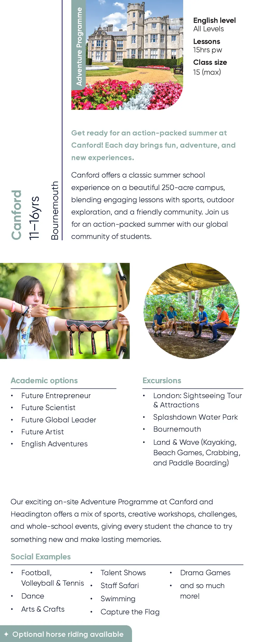 Adventure Programme  English level All Levels Lessons 15hrs pw Class size 15  max   Get ready for an action-packed summer ...