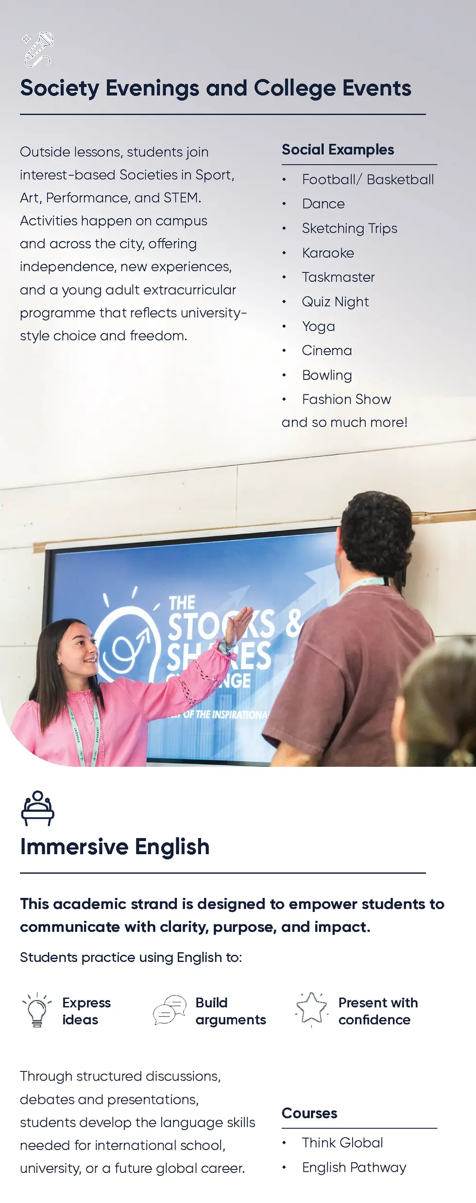 Society Evenings and College Events Outside lessons, students join  Social Examples  interest-based Societies in Sport,   ...