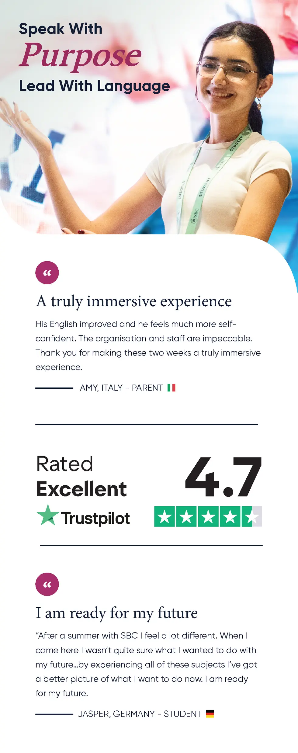 Speak With  Purpose Lead With Language  A truly immersive experience His English improved and he feels much more selfconfi...