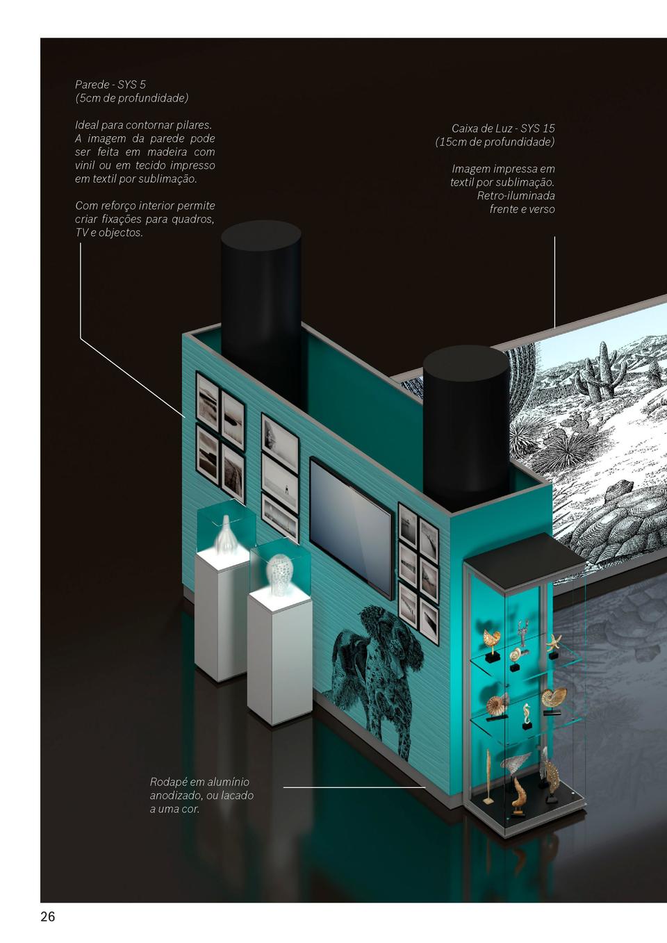 Parede - SYS 5  5cm de profundidade  Ideal para contornar pilares. A imagem da parede pode ser feita em madeira com vinil ...