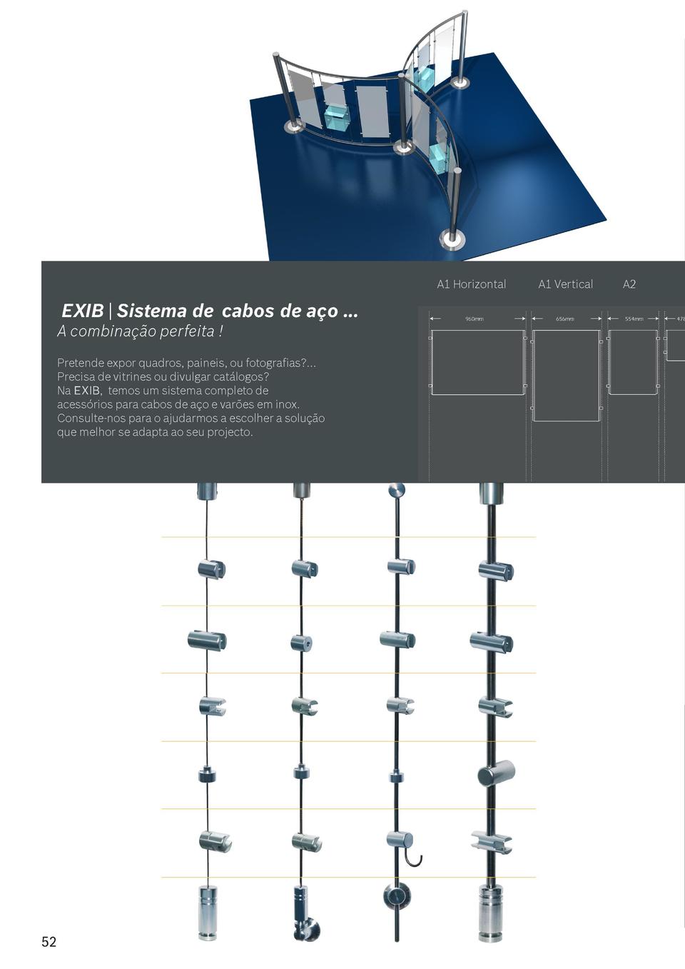 Ideal para sinal  tica, decora    o de interiores e de espa  os comerciais.  Centenas de acess  rios para fixa    o de fot...