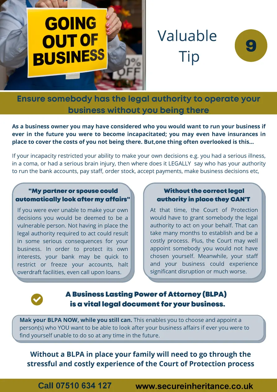    Valuable Tip  9  Ensure somebody has the legal authority to operate your business without you being there As a business...