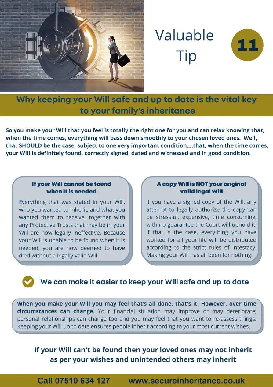    Valuable Tip  11  Why keeping your Will safe and up to date is the vital key to your family s inheritance So you make y...