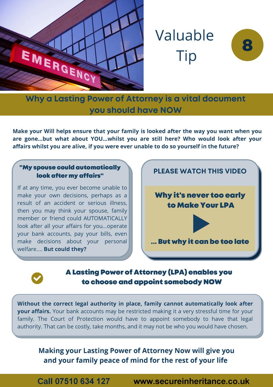    Valuable Tip  8  Why a Lasting Power of Attorney is a vital document you should have NOW Make your Will helps ensure th...