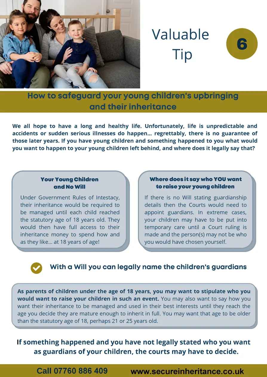    Valuable 6 Tip  How to safeguard your young children s upbringing and their inheritance We all hope to have a long and ...