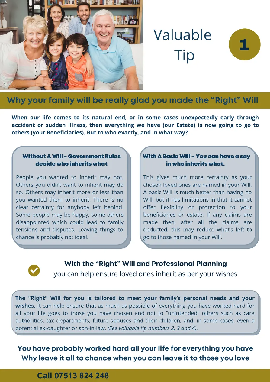    Valuable Tip  1  Why your family will be really glad you made the    Right    Will When our life comes to its natural e...