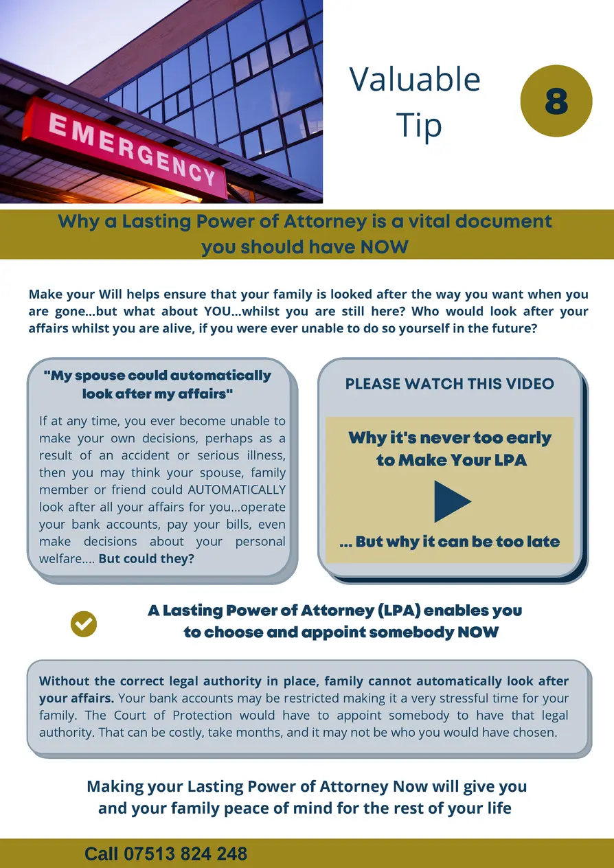    Valuable Tip  8  Why a Lasting Power of Attorney is a vital document you should have NOW Make your Will helps ensure th...