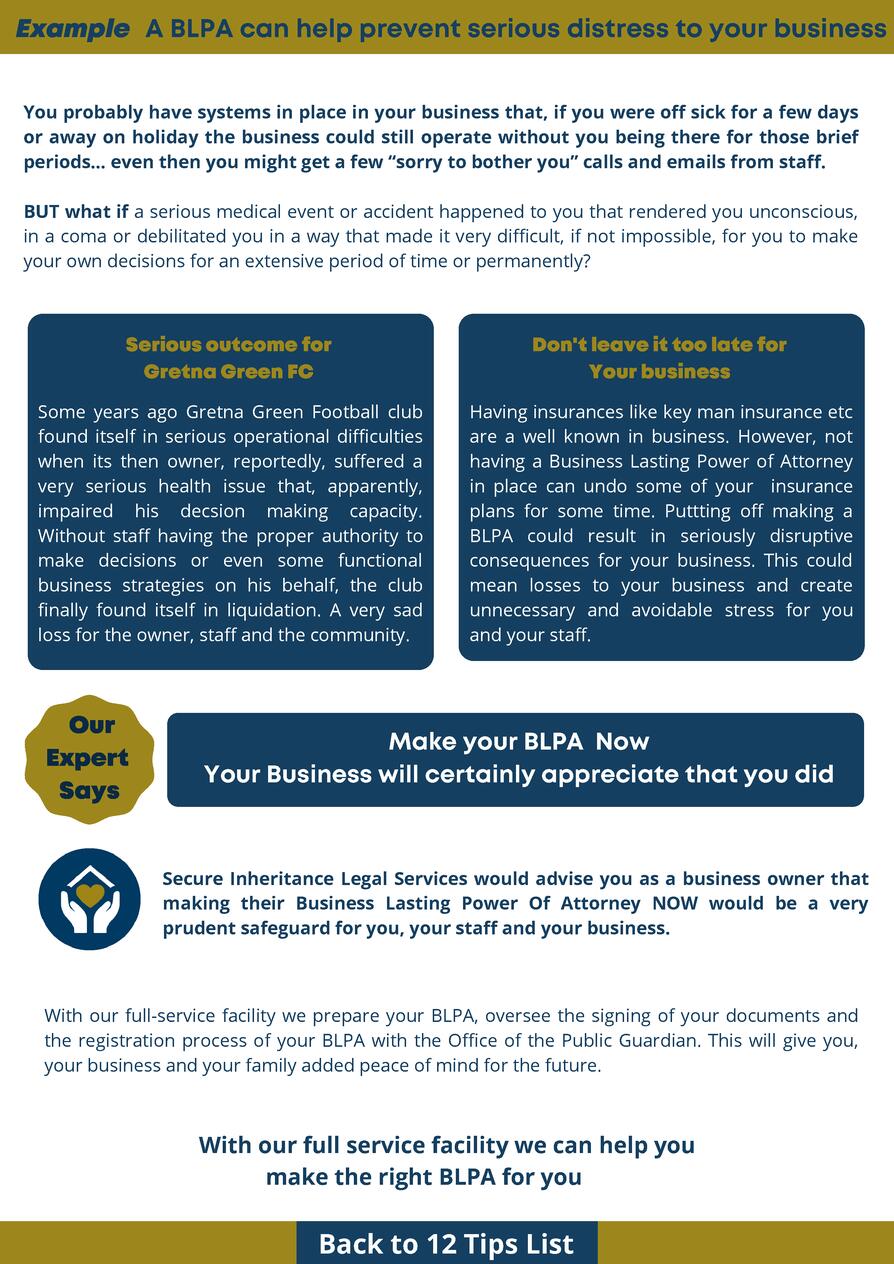 Example A BLPA can help prevent serious distress to your business     You probably have systems in place in your business ...