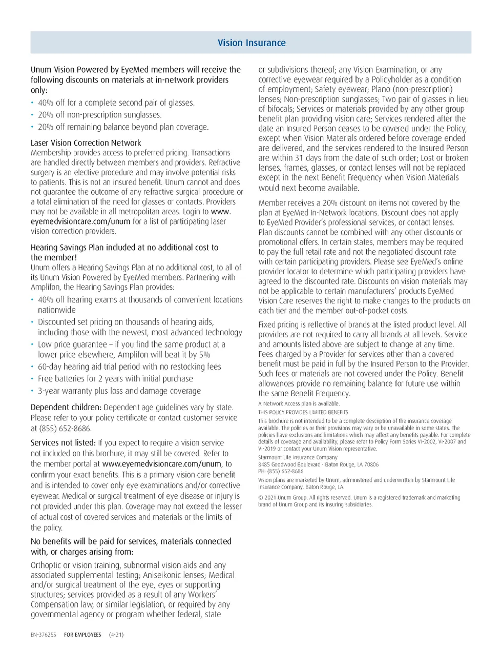 Vision Insurance  Unum VisionPoweredbyEyeMedmemberswillreceivethe followingdiscountsonmaterialsatin-networkproviders only ...