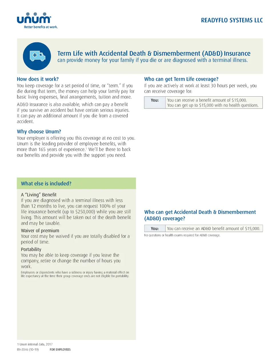 READYFLOSYSTEMSLLC  Term LifewithAccidentalDeath Dismemberment AD D Insurance canprovidemoneyforyourfamilyifyoudieoraredia...