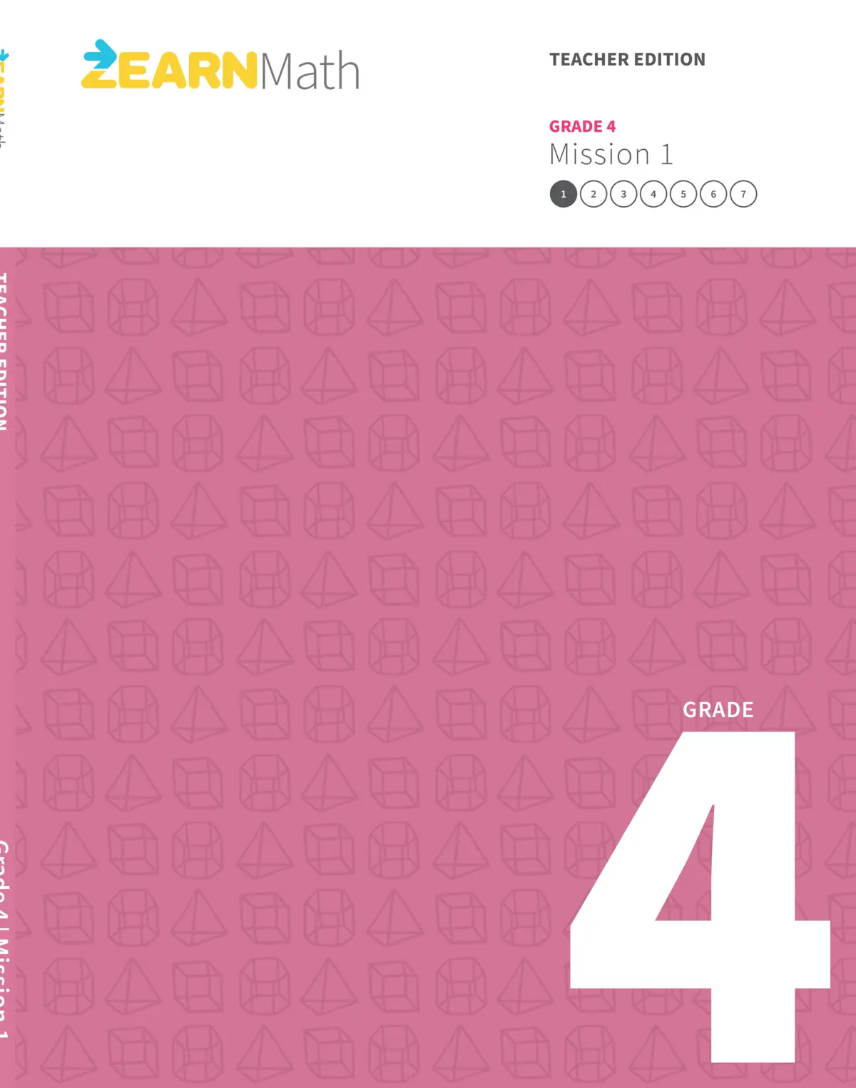 Zearn Math–Teacher Edition: Mission 1, G4